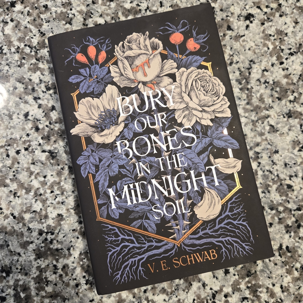 Bury Our Bones In The Midnight Soil - fairyloot- Hardcover- Sprayed Edge